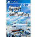 Airport Simulator 2019 PS4